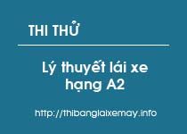 Thi thử bằng lái xe A2 online miễn phí Thi thử lý thuyết lái xe hạng A2